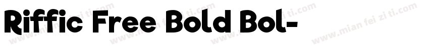 Riffic Free Bold Bol字体转换